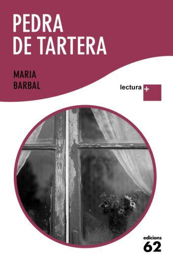 PEDRA DE TARTERA | 9788429763355 | MARIA BARBAL FARRÉ | Llibreria Cinta | Llibreria online de Terrassa | Comprar llibres en català i castellà online | Comprar llibres de text online