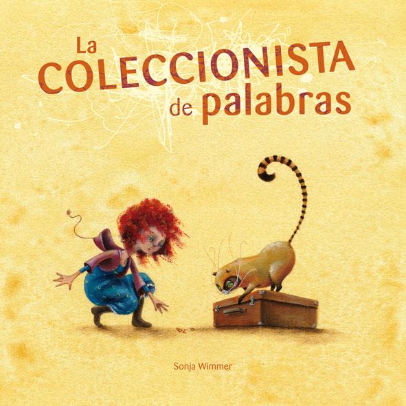 LA COLECCIONISTA DE PALABRAS | 9788493824068 | WIMMER, SONJA | Llibreria Cinta | Llibreria online de Terrassa | Comprar llibres en català i castellà online | Comprar llibres de text online