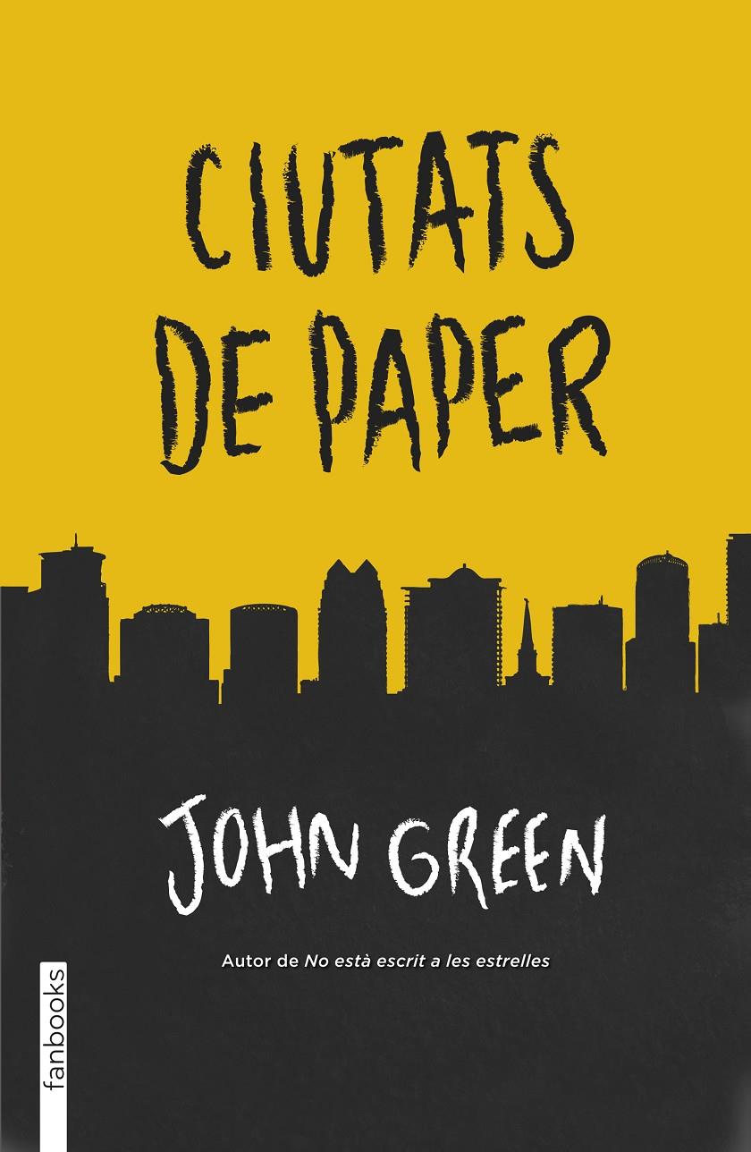CIUTATS DE PAPER | 9788415745723 | JOHN GREEN | Llibreria Cinta | Llibreria online de Terrassa | Comprar llibres en català i castellà online | Comprar llibres de text online